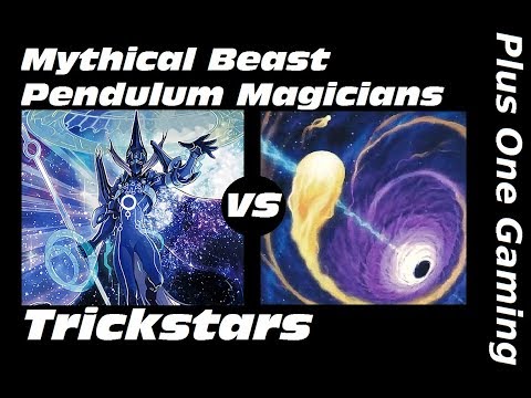 Yu-Gi-Oh! Mythical Beast Pendulum Magicians vs Trickstars - Plus One Gaming Feature Match