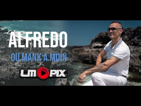 Ou mank a moin - Alfredo [ Clip officiel ] #LMPix #4k
