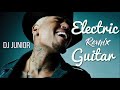DJ Junior Electric Guitar Remix