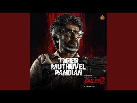 Tiger Muthuvel Pandian (From 