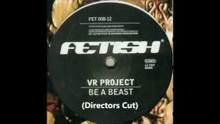 VR Project - Be a Beast (Directors Cut)