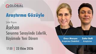 Araştırma Gözüyle | #Aselsan: Savunma Sanayiinde Liderlik, Büyümede Yeni Dönem