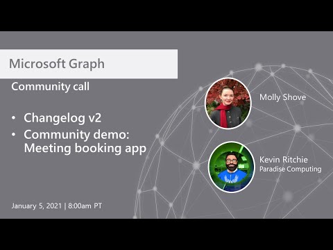 Microsoft Graph community call January 2021