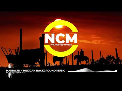 Mexican Mariachi Background Music [No Copyright Music] Free Music For Youtube Videos