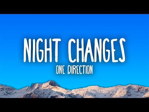 One Direction - Night Changes