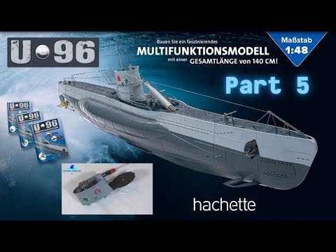 Hachette U-Boot U 96 (Metall) Part 5 - Rechte Turmhälfte und Positionslaternen!