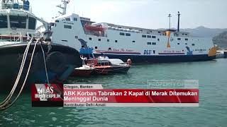 Download lagu ABK KORBAN TABRAKAN 2 KAPAL DI MERAK DITEMUKAN MENINGGAL DUNIA mp3