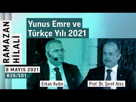 Yunus Emre Enstitüsü'nün faaliyetleri | Şeref Ateş | Ramazan Hilali