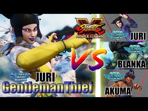 SFV AE 👊🏻 GentlemanThief (JURI) vs JURI & BLANKA & AKUMA [S4]