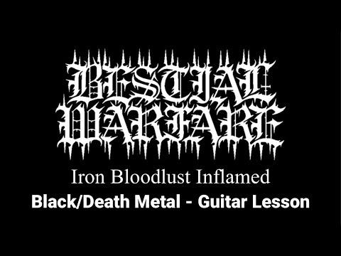 Bestial Warfare - Iron Bloodlust Inflamed (Guitar Lesson w/ Tabs) #blackmetal #bestialblackmetal