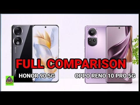 HONOR 90 5G VS OPPO RENO 10 PRO 5G - FULL COMPARISON | CAMERA | PERFORMANCE | CHARGING