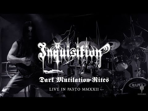 INQUISITION - Dark Mutilation Rites (Live in Pasto, Colombia 2022)