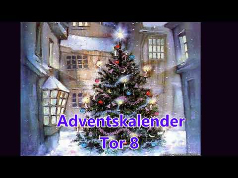 Adventzkalender tor 8