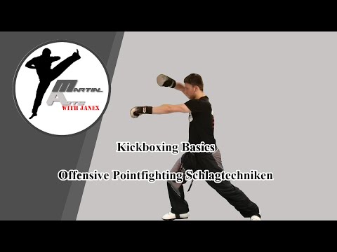 Kickboxing Basics - Offensive Pointfighting Schlagtechniken