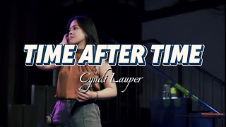 Time After Time - Cyndi Lauper | ELLI
