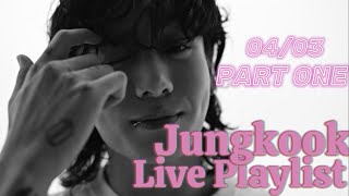 JUNGKOOK LIVE PLAYLIST 040323 (songs he played dur