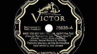 1937 HITS ARCHIVE: Have You Got Any Castles, Baby? - Tommy Dorsey (Jack Leonard, vocal)