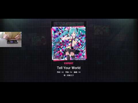 Tell Your World (Full Combo) 22⭐Extreme