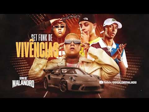 SET FUNK VIVÊNCIAS - MC RYAN SP, MC PAIVA, MC GP, MC IG, MC KANHOTO, MC TUTO, MC BOLADIN 211, LUUKY