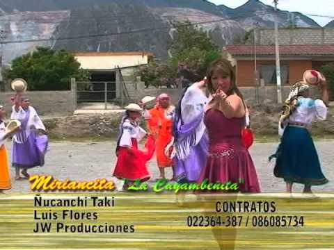 MIRIANCITA CRIOLLO - ÑUCANCHIK TAKI (Video Oficial)