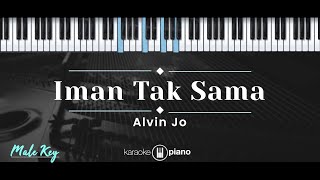 Download lagu Iman Tak Sama – Alvin Jo (KARAOKE PIANO - MALE KEY) mp3