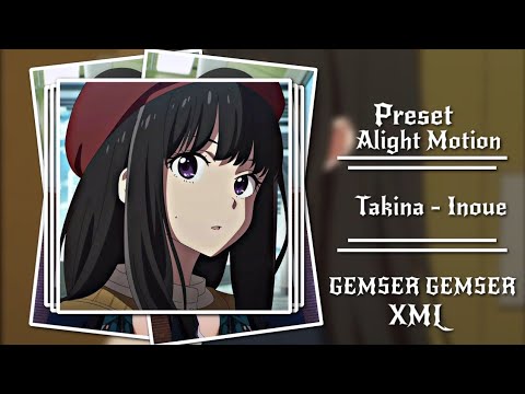 PRESET ALIGHT MOTION 🌿 DJ GORENG - GORENG GAK SIH            - TAKINA INOUE 🌟