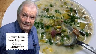 Jacques Pépin's Famous Clam Chowder Recipe 🥣  | Cooking at Home  | KQED