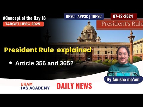 Concept of the day -18 President Rule explained! @ekamiasacademy_official