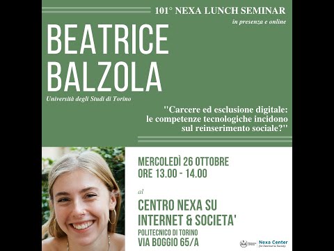 101° Nexa Lunch Seminar - Carcere ed esclusione digitale