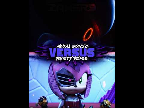 Metal Sonic Vs Rusty Rose #battle #edit