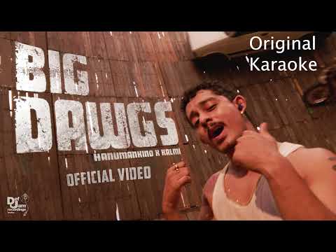 Hanumankind – Big Dawgs Original Karaoke | Ft. Kalmi | Def Jam India