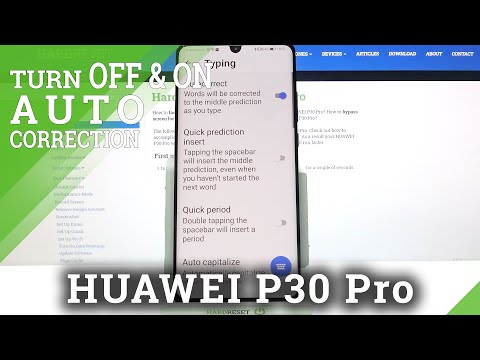 Turn On / Deactivate Keyboard Auto-Correction Function - HUAWEI P30 Pro
