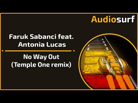 Audiosurf | Faruk Sabanci feat. Antonia Lucas - No Way Out (Temple One Remix) | Pusher Elite