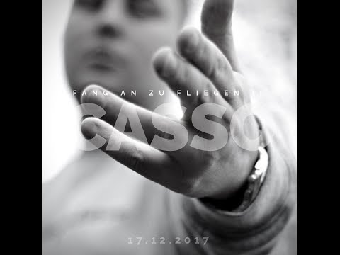 CASSO - FANG AN ZU FLIEGEN II (Official Video)