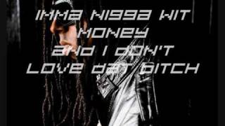 Lil Wayne - Nigga Whit Money *Lyrics*