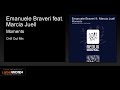 Emanuele Braveri feat. Marcia Juell - Moments ...