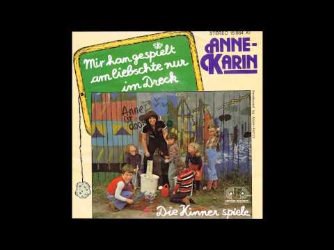 Anne Karin - Mir han gespielt am liebschte nur im Dreck 1978 Vinyl