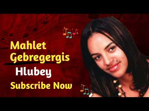 Mahlet G/gergis Hlubey