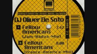 DJ Oliver De Soto Fellow Americans Trance America Mix 1998