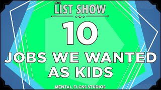 10 Harsh Truths About Childhood Dream Jobs | Mental Floss