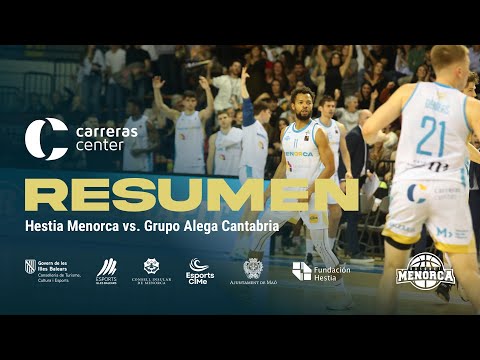 ⏯️ 𝐑𝐄𝐒𝐔𝐌𝐄𝐍 𝑪𝒂𝒓𝒓𝒆𝒓𝒂𝒔 𝑪𝒆𝒏𝒕𝒆𝒓 | 𝐉𝟐𝟔 𝐋𝐄𝐁 𝐎𝐫𝐨 𝟐𝟑/𝟐𝟒: Hestia Menorca 84-68 Grupo Alega Cantabria