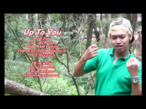 Up To You - ACW Star