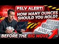 SILVER Alert: How Many Ounces Should You Hold Before The Big Move?