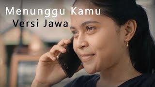 Anji - Menunggu Kamu Versi Jawa