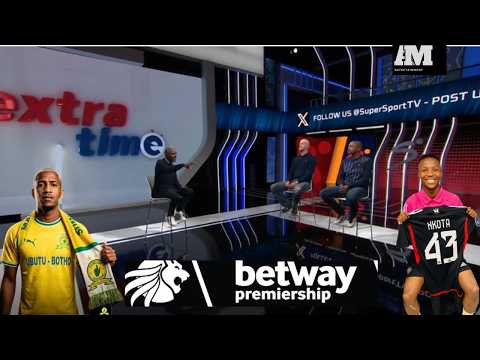 Extra Time: Orlando Pirates And Mamelodi Sundowns Latest Transfer News And Match Analysis