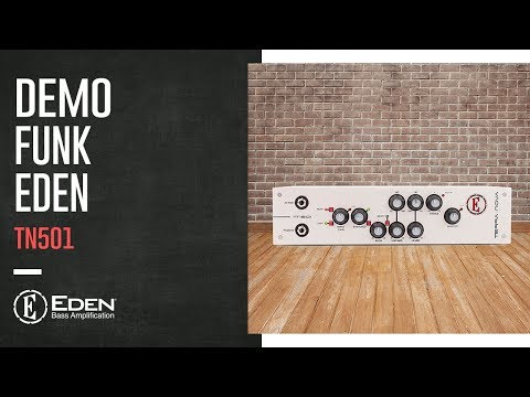EDEN TN501 | DEMO FUNK