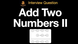 YouTube video 'Add Two Numbers II - Leetcode 445'