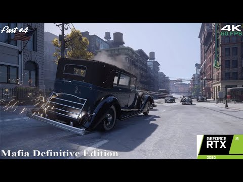 Mafia Definitive Edition Walkthrough Gameplay Part 4 Pc 4K