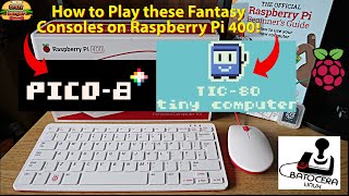 How to play PICO-8 and TIC 80 Fantasy Consoles on Raspberry Pi 400 on Batocera!