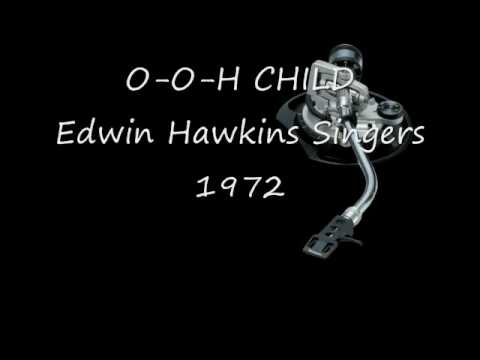 O-O-H CHILD - Edwin Hawkins Singers